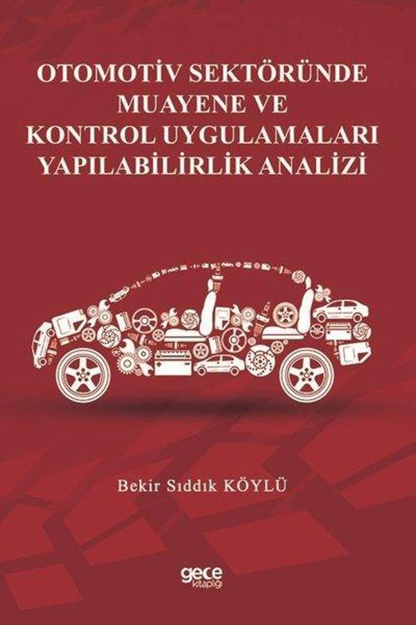 Otomotiv Sektöründe Muayene ve Kontrol Uygulamaları Yapılabilirlik Analizi - Gece Kitaplığı - Image 1