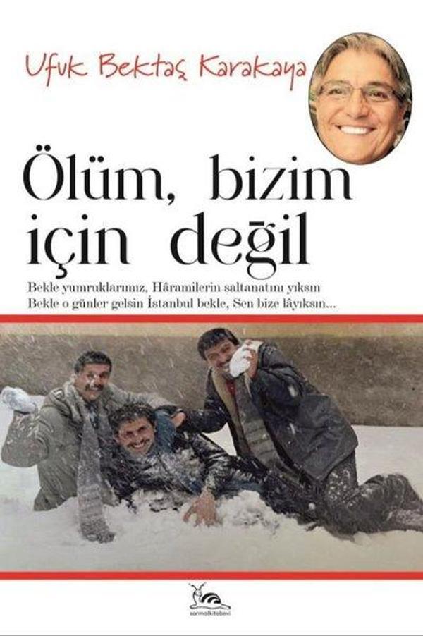 Ölüm Bizim İçin Değil - Sarmal Kitabevi - Image 1
