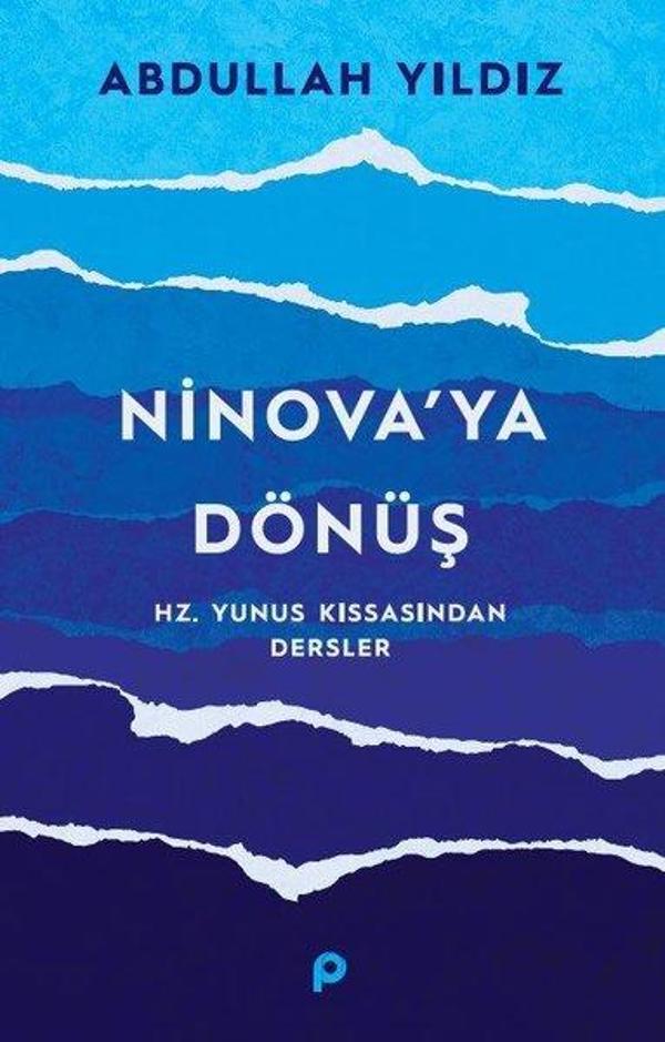 Ninova'ya Dönüş - Hz.Yunus Kıssasından Dersler - Pınar Yayıncılık - Image 1