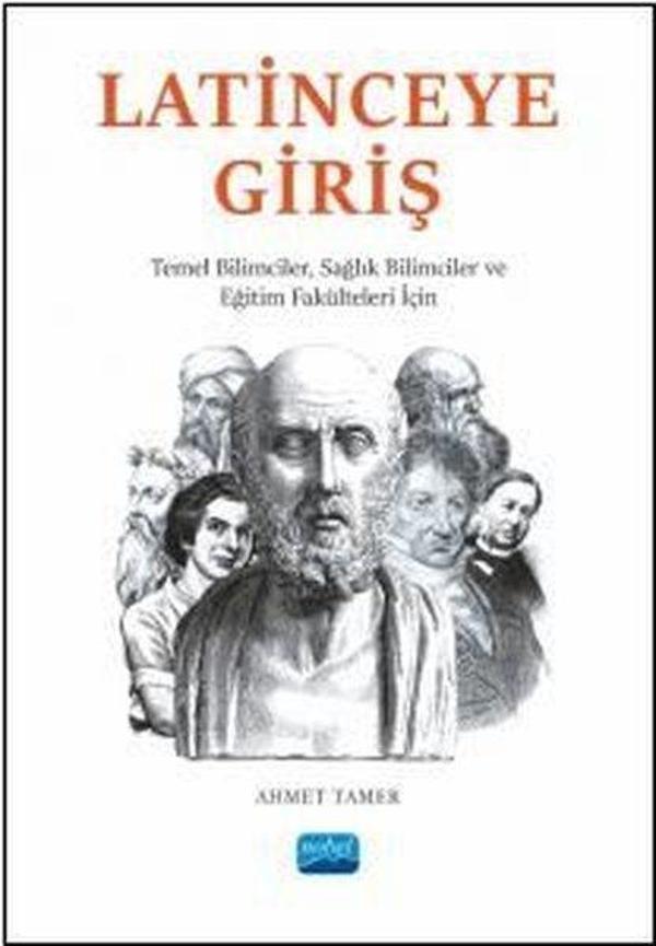 Latinceye Giriş - Temel Bilimciler, Sağlık Bilimciler ve Eğitim Fakülteleri İçin - Nobel Akademik Yayıncılık - Image 1