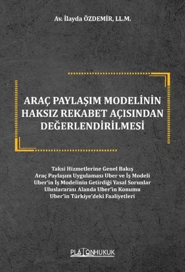 Araç Paylaşım Modelinin Haksız Rekabet Açısından Değerlendirilmesi - Platon Hukuk Yayınevi - Image 1