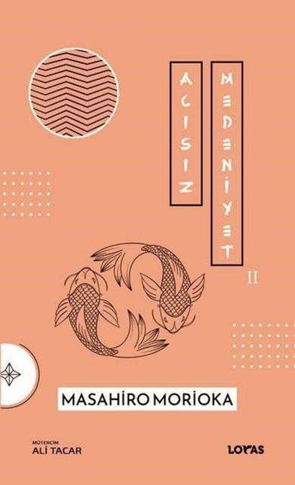 Acısız Medeniyet - 2 - Loras Kitap - Image 1