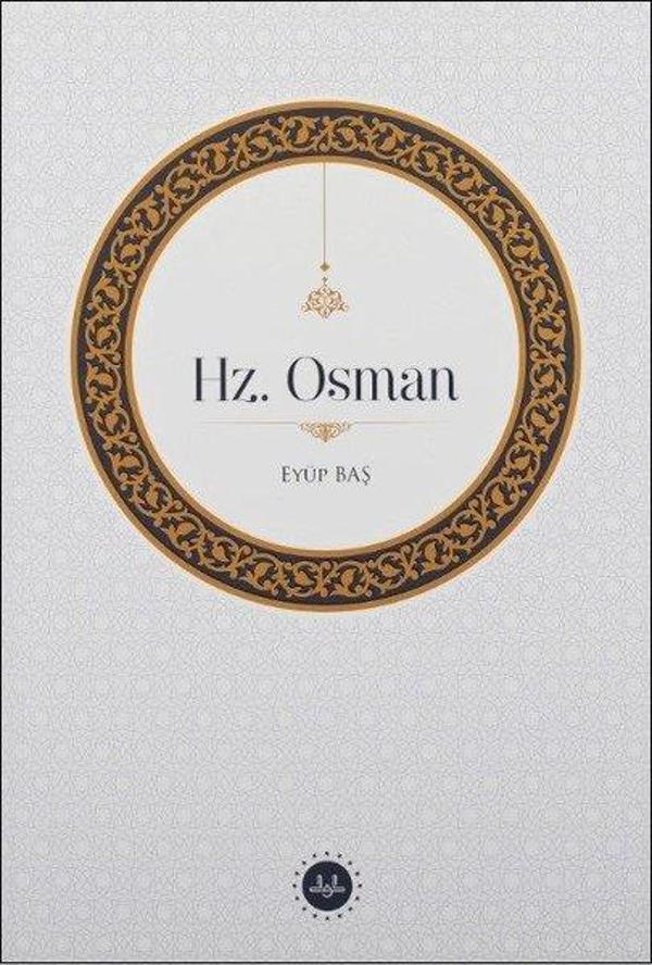 Hz. Osman - Diyanet İşleri Başkanlığı - Image 1