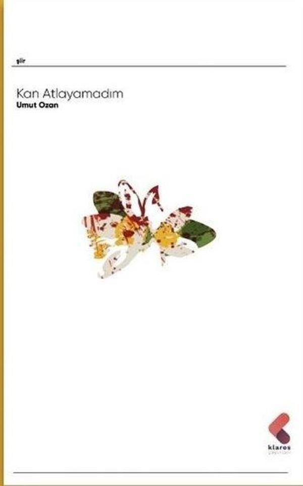Klaros Yayınları Kan Atlayamadım - Klaros Yayınları - Image 1