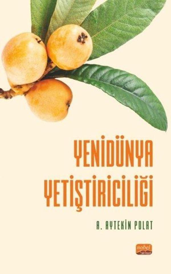 Yenidünya Yetiştiriciliği - Nobel Bilimsel Eserler - Image 1