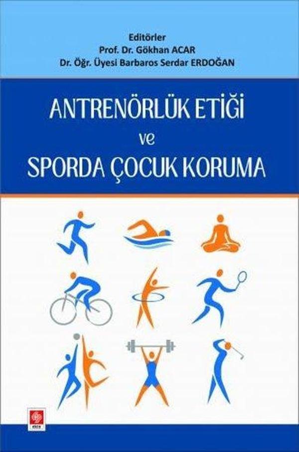 Antrenörlük Etiği ve Sporda Çocuk Koruma - Ekin Basım Yayın - Image 1