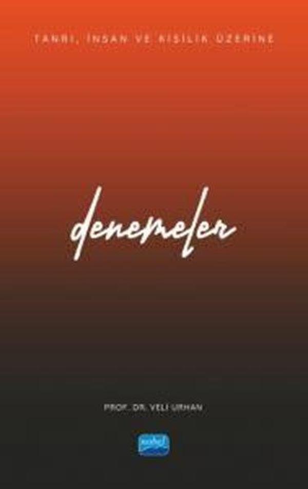 Denemeler - Tanrı İnsan ve Kişilik Üzerine - Nobel Akademik Yayıncılık - Image 1