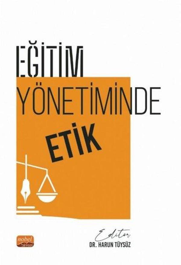 Eğitim Yönetiminde Etik - Nobel Bilimsel Eserler - Image 1