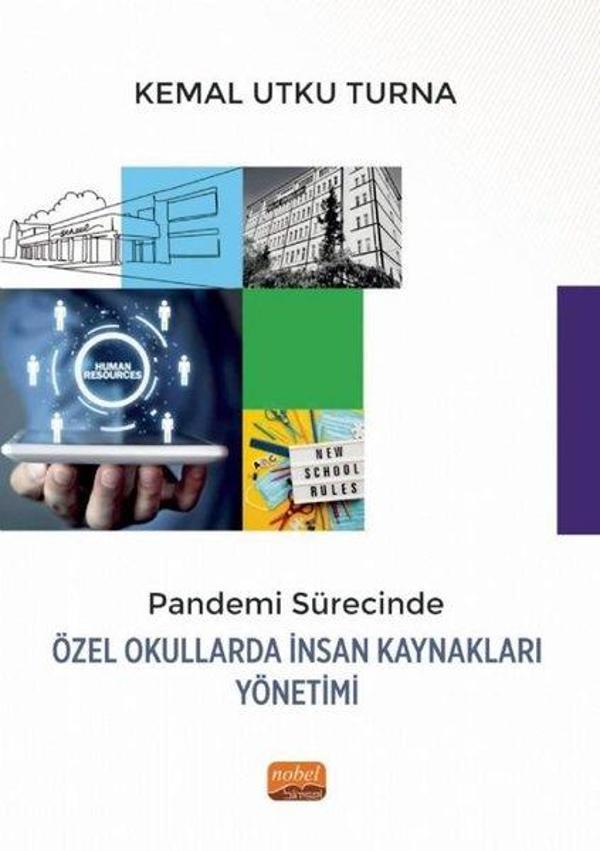 Pandemi Sürecinde Özel Okullarda İnsan Kaynakları Yönetimi - Nobel Bilimsel Eserler - Image 1