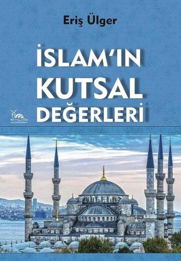 İslam'ın Kutsal Değerleri - Sarmal Kitabevi - Image 1