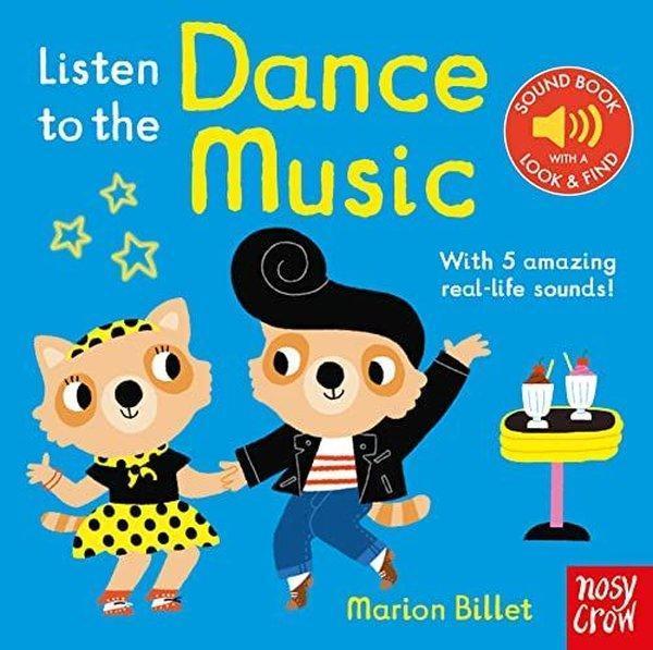 Listen to the Dance Music - NOSY CROW - Image 1