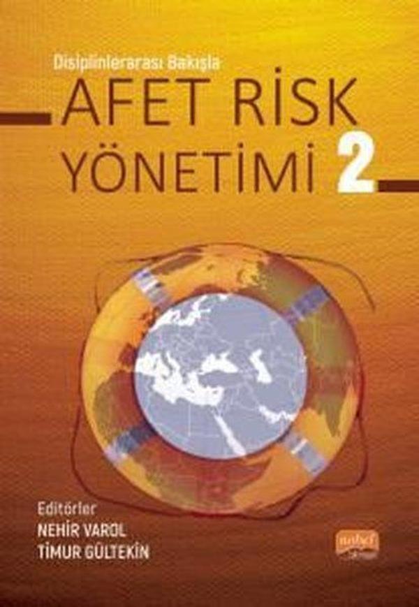 Afet Risk Yönetimi 2 - Disiplinlerarası Bakışla - Nobel Bilimsel Eserler - Image 1