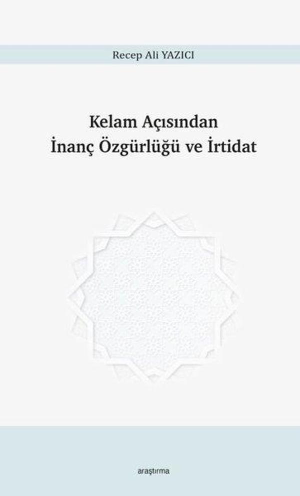 Kelam Açısından İnanç Özgürlüğü ve İrtidat - Araştırma Yayıncılık - Image 1