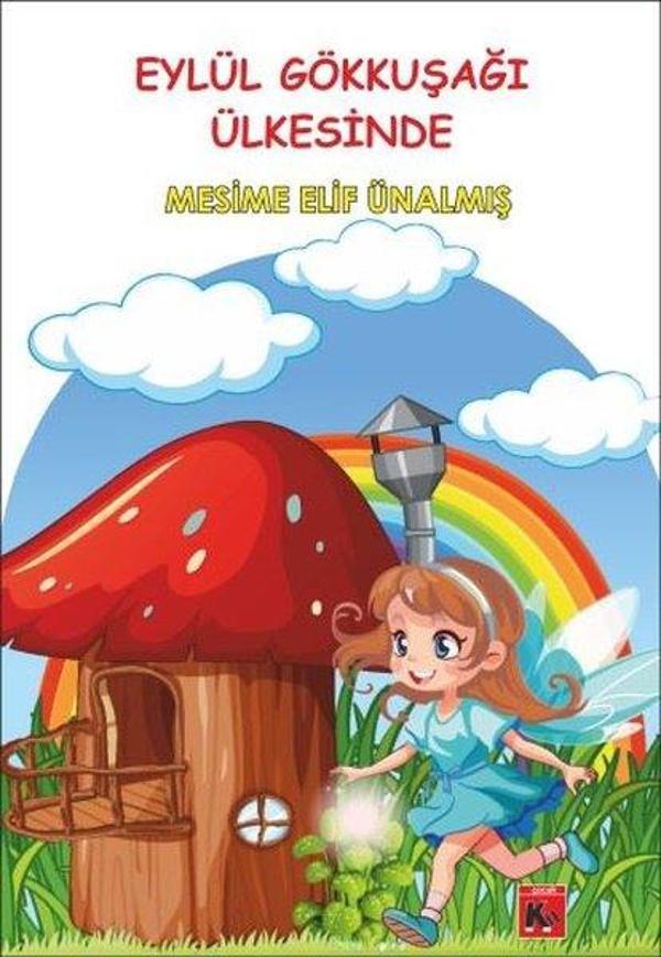 Eylül Gökkuşağı Ülkesinde - Kil Kitap - Image 1