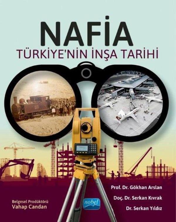 Nafia - Türkiye'nin İnşa Tarihi - Nobel Akademik Yayıncılık - Image 1