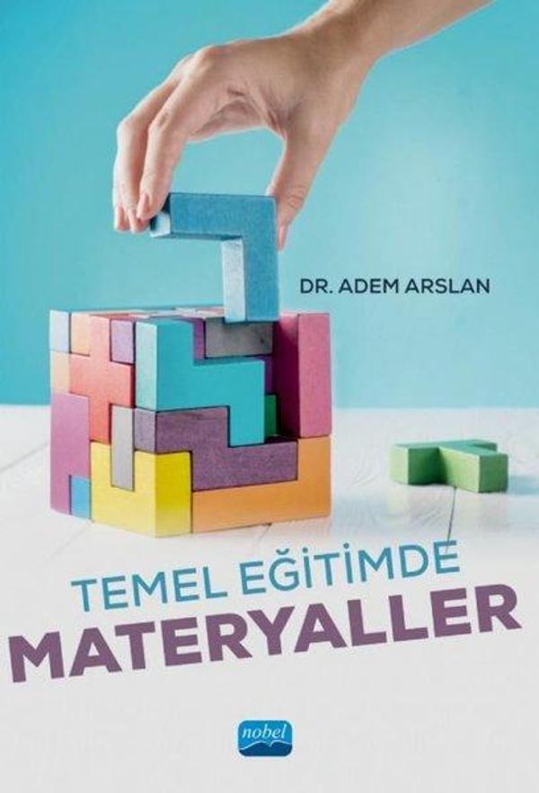 Temel Eğitimde Materyaller - Nobel Akademik Yayıncılık - Image 1