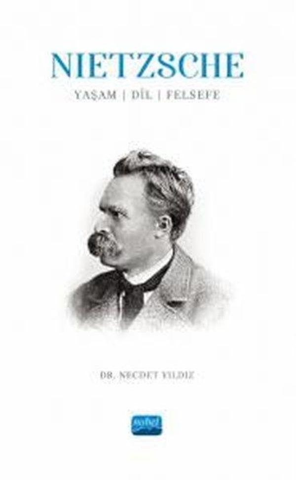 Nietzsche: Yaşam, Dil, Felsefe - Nobel Akademik Yayıncılık - Image 1