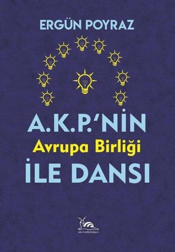 A.K.P.'nin Avrupa Birliği İle Dansı - Sarmal Kitabevi - Image 1