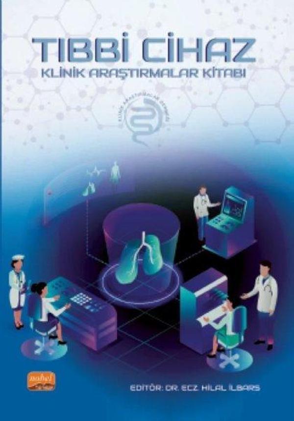 Tıbbi Cihaz Klinik Araştırmalar Kitabı - Nobel Bilimsel Eserler - Image 1