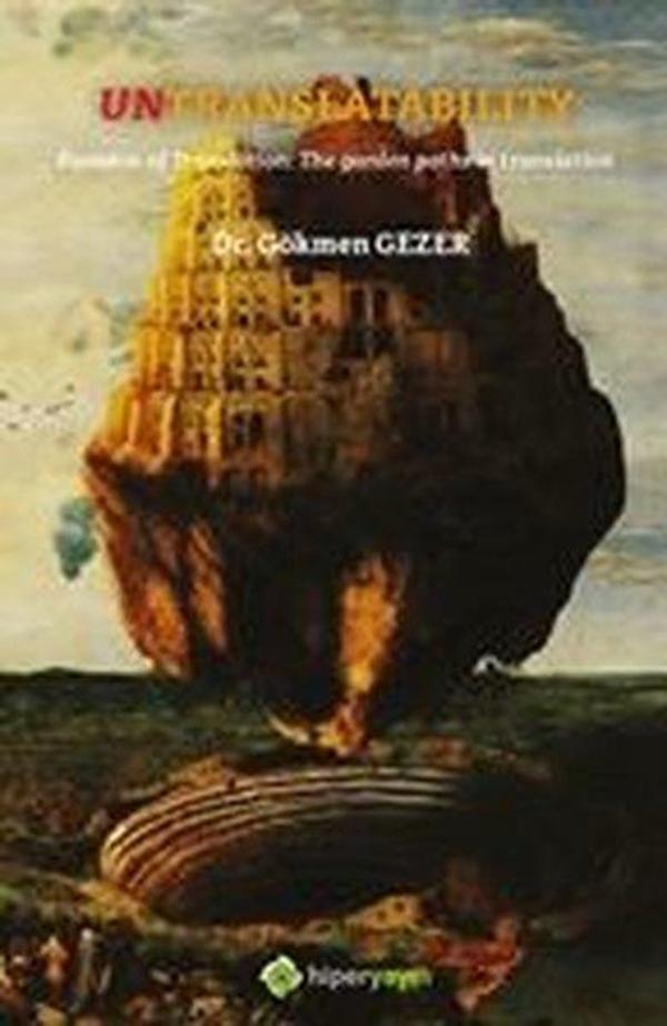 Untranslatability - Paradox Of Translation: The Garden Paths İn Translation - Hiperlink - Image 1