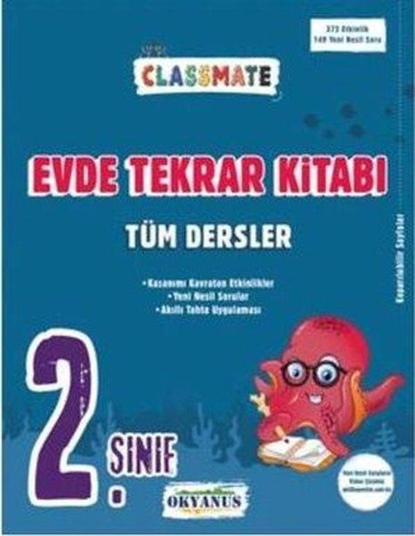 2. Sınıf Classmate Tüm Dersler Evde Tekrar Kitabı - Okyanus Eğitim - Image 1
