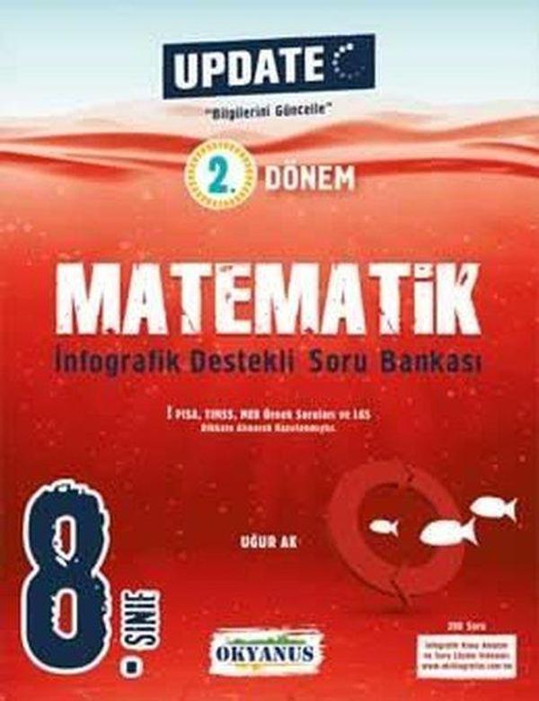 8. Sınıf Update 2. Dönem İnfografik Destekli Matematik Soru Bankası - Okyanus Eğitim - Image 1