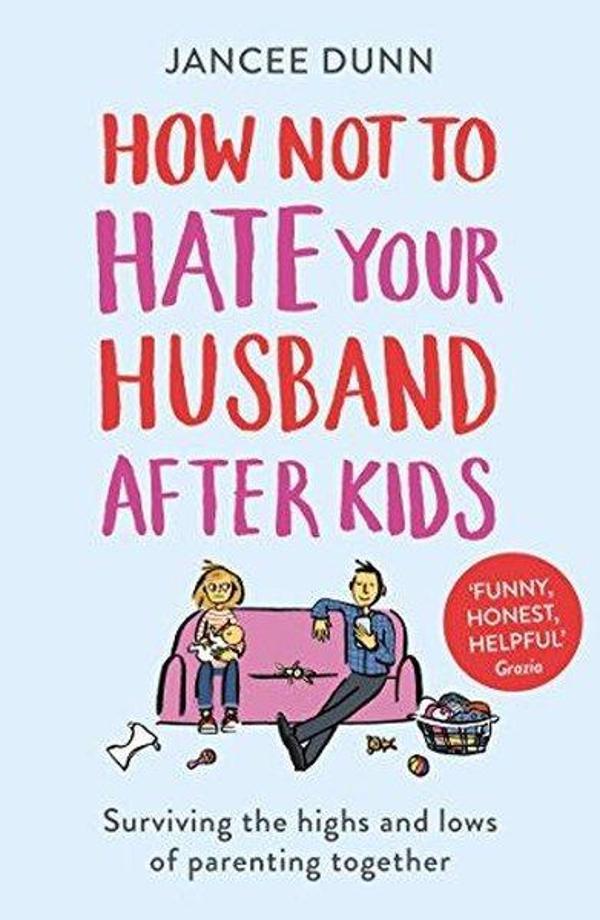 How Not to Hate Your Husband After Kids - Cornerstone - Image 1