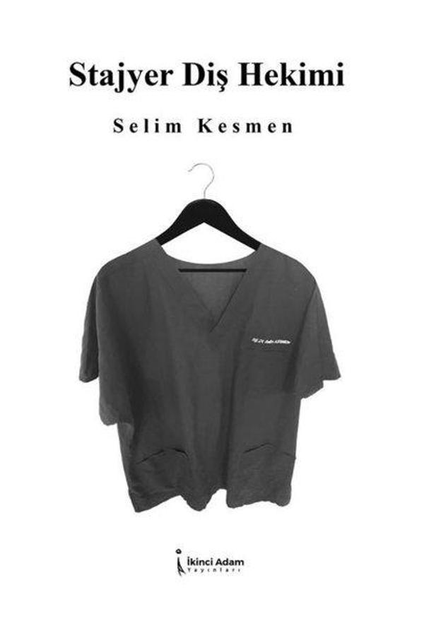 Stajyer Diş Hekimi - İkinci Adam Yayınları - Image 1
