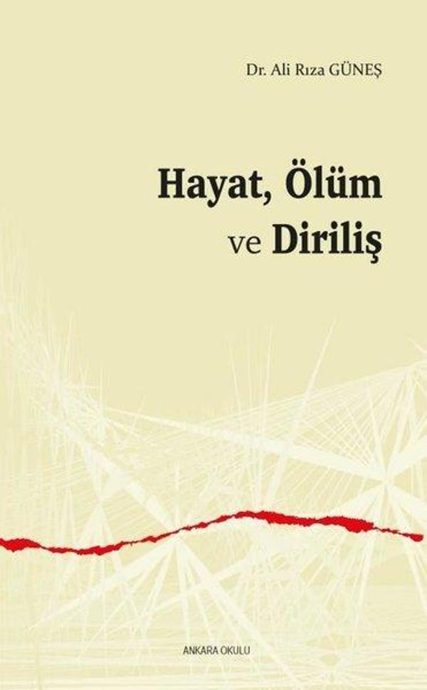 Hayat Ölüm ve Diriliş - Ankara Okulu Yayınları - Image 1