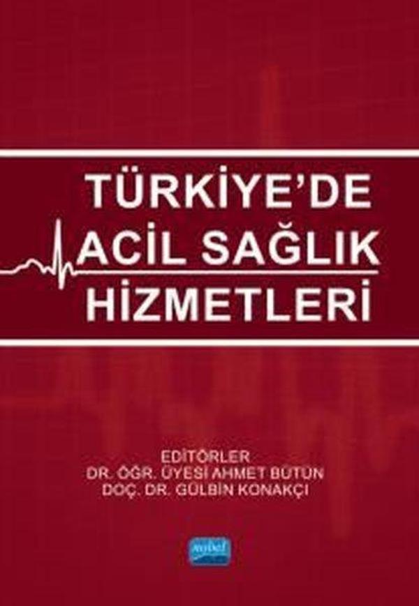 Türkiye'de Acil Sağlık Hizmetleri - Nobel Akademik Yayıncılık - Image 1