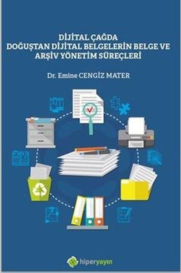Dijital Çağda Doğuştan Dijital Belgelerin Belge ve Arşiv Yönetim Süreçleri - Hiperlink - Image 1