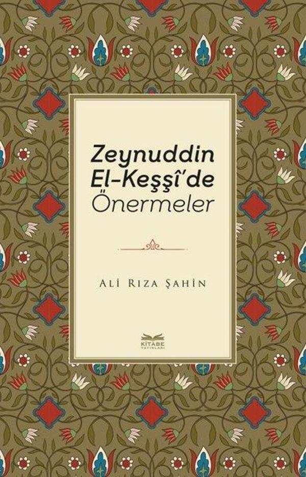 Zeynuddin El-Keşşi'de Önermeler - Kitabe Yayınları - Image 1