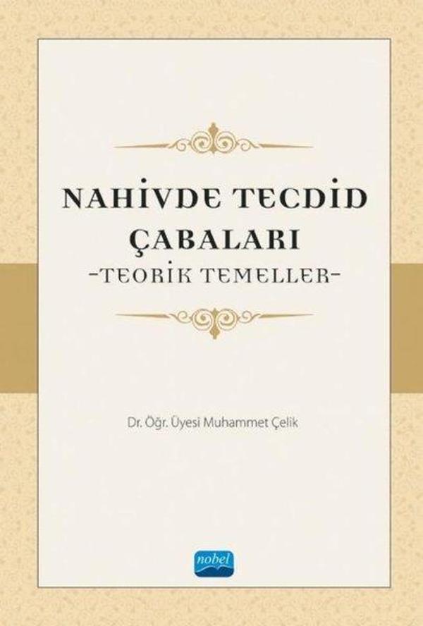 Nahivde Tecdid Çabaları-Teorik Temeller - Nobel Akademik Yayıncılık - Image 1