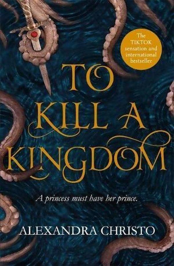 To Kill a Kingdom - Hot Key Books - Image 1