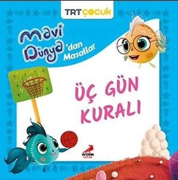 TRT Çocuk - Üç Gün Kuralı - Mavi Dünya'dan Masallar - Erdem Çocuk - Image 1