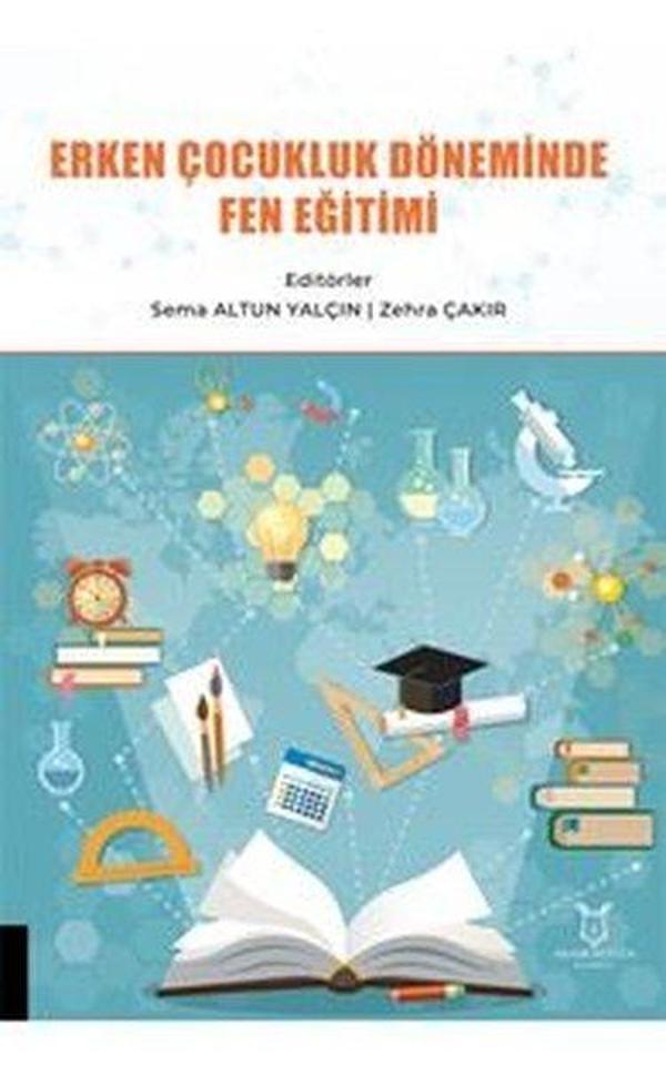 Erken Çocukluk Döneminde Fen Eğitimi - Akademisyen Kitabevi - Image 1