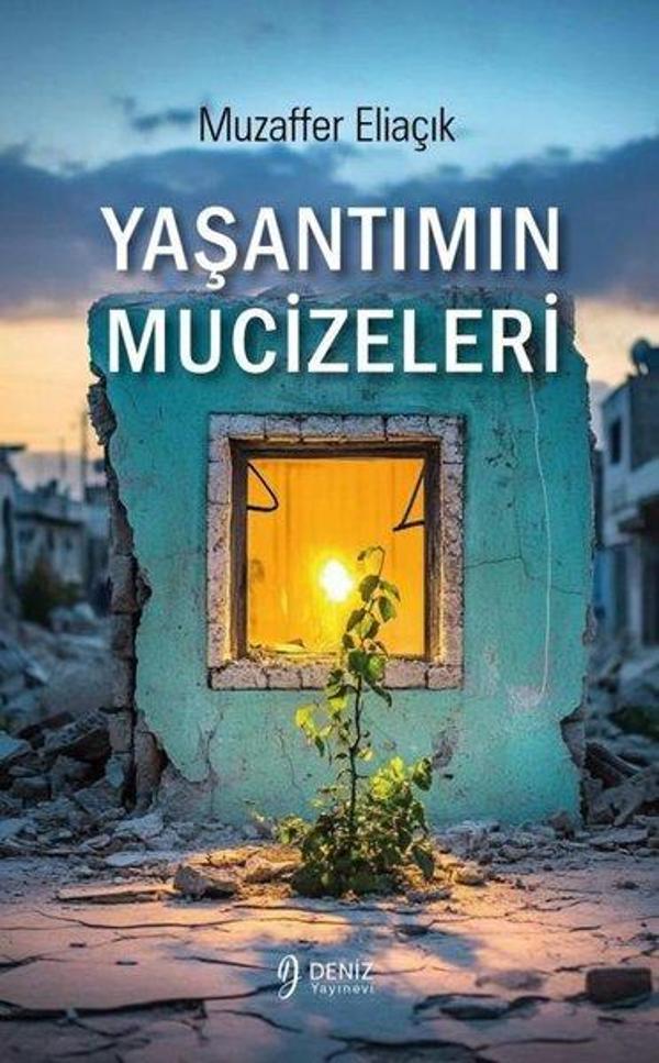 Yaşantımın Mucizeleri - Deniz Yayınevi - Image 1