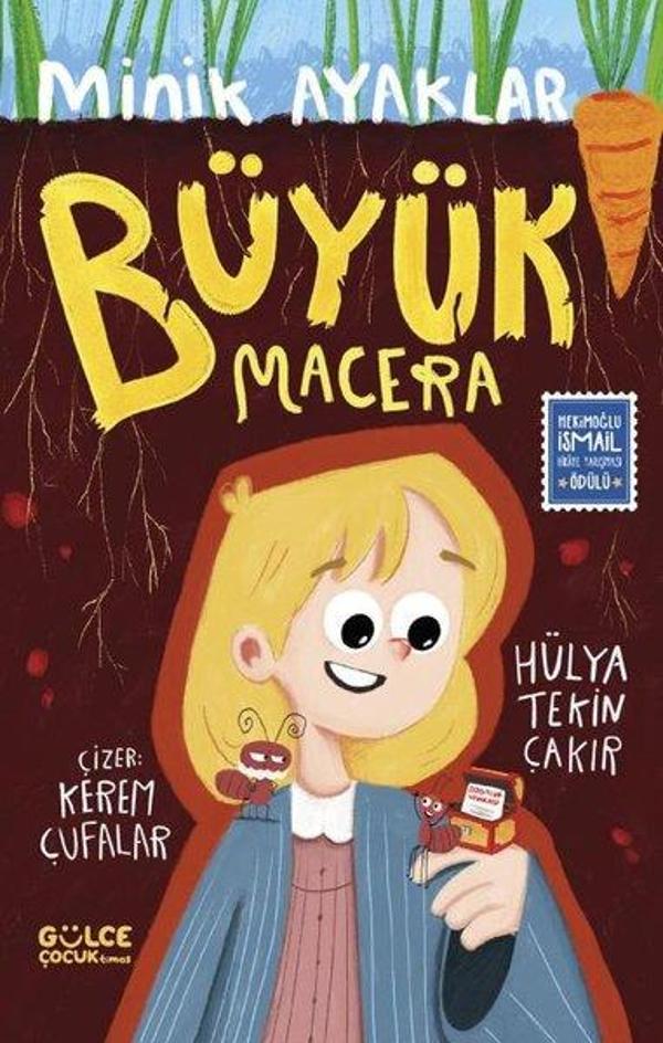 Minik Ayaklar Büyük Macera - Gülce Çocuk - Image 1