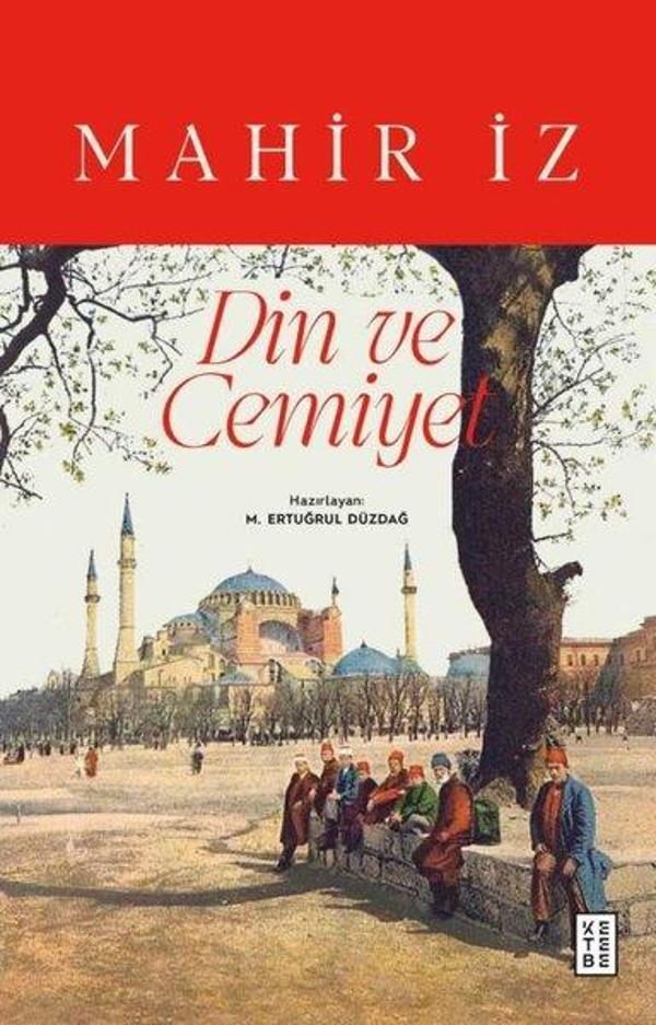 Din ve Cemiyet - Ketebe - Image 1