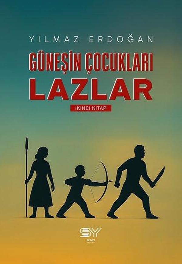 Güneşin Çocukları Lazlar 2. Kitap - Servet - Image 1