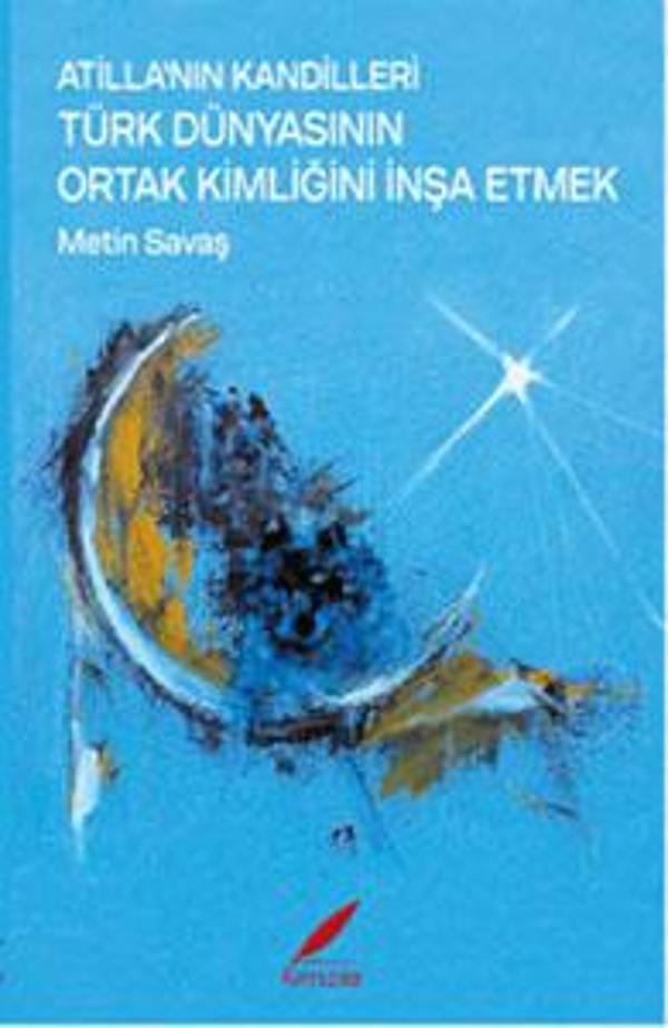 Türk Dünyasının Ortak Kimliğini İnşa Etmek - Kırmızılar Yayıncılık - Image 1