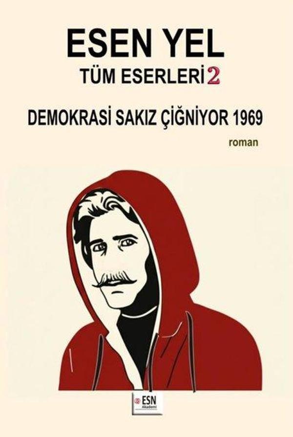 Esen Yel Tüm Eserleri 2 - Demokrasi Sakız Çiğniyor 1969 - ESN Akademi - Image 1