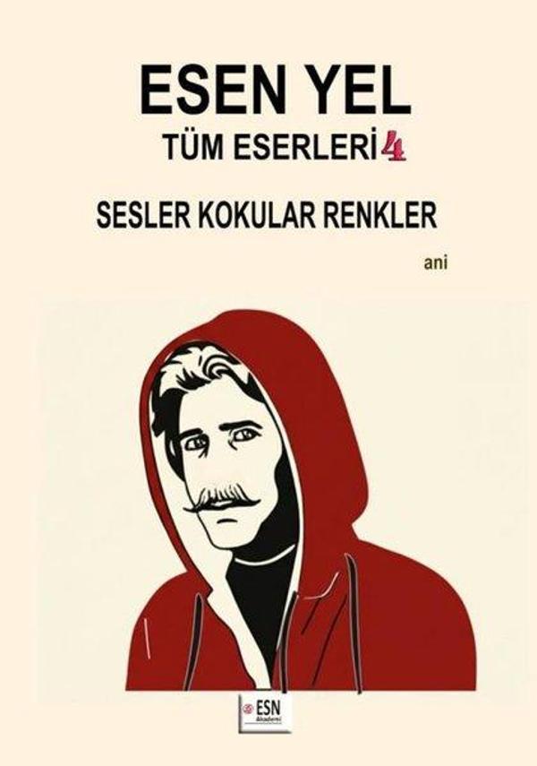 Esen Yel Tüm Eserleri 4 - Sesler Kokular Renkler - ESN Akademi - Image 1