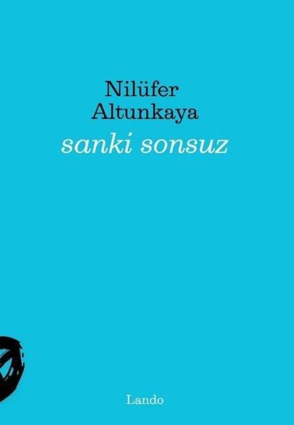Sanki Sonsuz - Lando Yayınları - Image 1