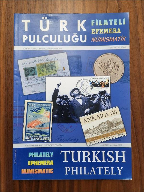 Edi Antik Türk Pulculuğu Dergisi 33.Sayı 2008. 120 Sayfa - Image 1