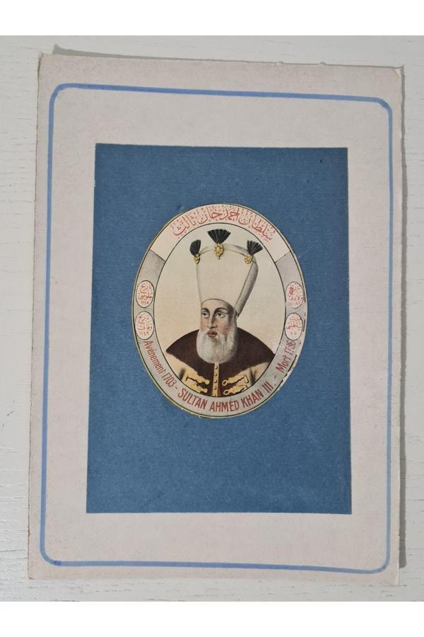 Edi Antik Sultan 3. Ahmet Kartpostal, Osmanlı Sultanlar Serisi, Max Fruchtermann Kartpostal - Image 1