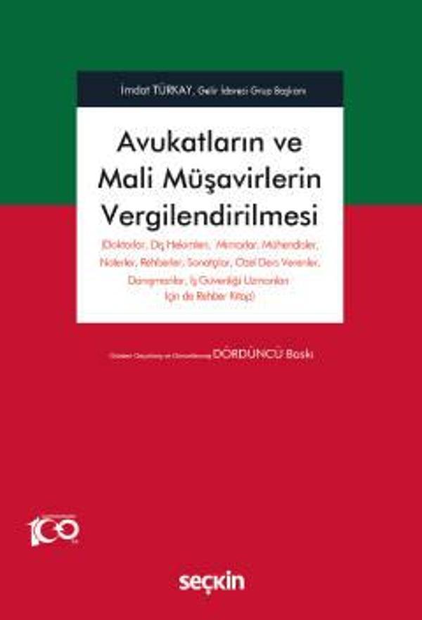 Seçkin Yayıncılık Avukatların ve Mali Müşavirlerin Vergilendirilmesi (Doktorlar, Diş Hekimleri, Mimarlar, Mühendisler) - Seçkin Yayıncılık - Image 1