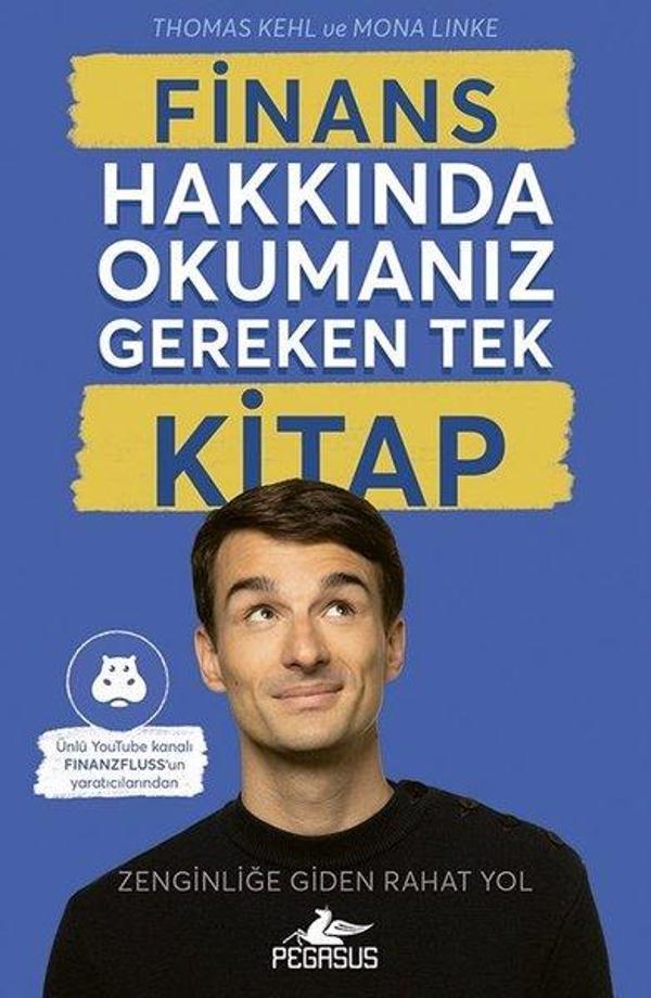 Finans Hakkında Okumanız Gereken Tek Kitap - Zenginliğe Giden Rahat Yol - Pegasus Yayınevi - Image 1