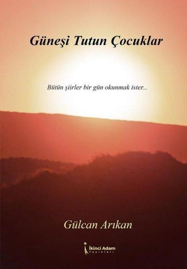 Güneşi Tutun Çocuklar - İkinci Adam Yayınları - Image 1