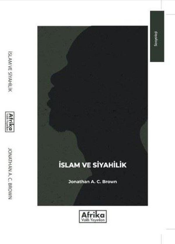 İslam ve Siyahilik - Afrika Vakfı Yayınları - Image 1